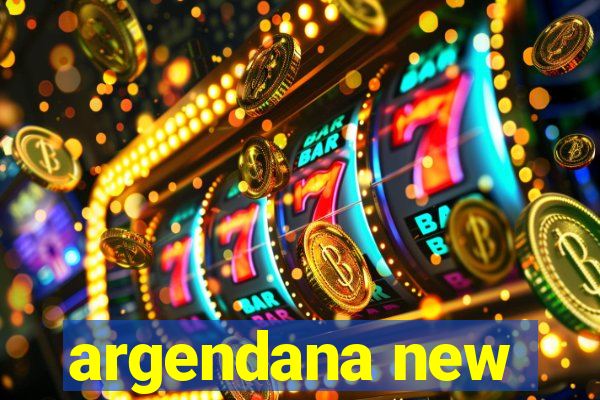 argendana new